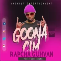 Goona Cim - Rapcha Guhvan