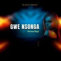 Gwe Nsonga - Farooq kays