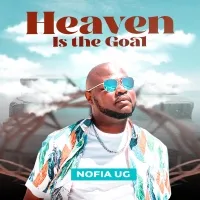 Heaven is the goal - Nofia