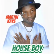 House Boy - Martin Kays
