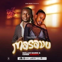Masavu - Shillah Banks Ft Usher Roberts