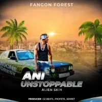 Ani Unstoppable - Alien skin