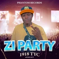 Zi Party - 1918 Tyc