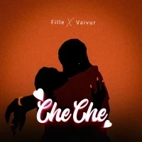 Che Che - Fille Mutoni, Vaivur Music
