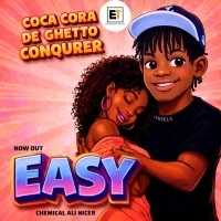 Easy - Coca Cora De Ghetto Conqurer