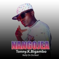 Nangojea - Tonny k Bigambo