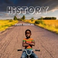History - Bwoy Magical