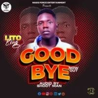 Good Bye - Lito King