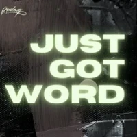 Just Got Word - Ambroy