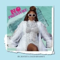 No Pressure - Joanita Zachariassen