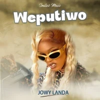 Weputi wo - Jowy Landa