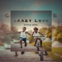 Crazy Love - Prince Rema official