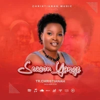 Season Yange - Tr Christianah