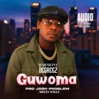 Guwoma - Harmony Degreez Masasi