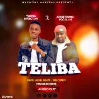 Teliba - Young Directa Ft Armstrong