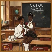 Aeiou - Dax Vibez