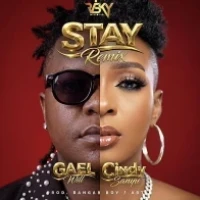STAY (Remix) - Gael Will & Cindy Sanyu