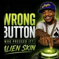 Wrong Button - Alien skin