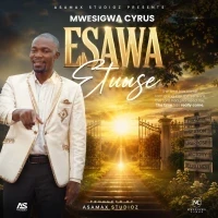 Esawa Etuse - Mwesigwa Cyrus