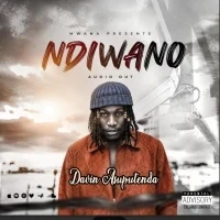 Ndiwano - Davin Asuputenda&nbsp;