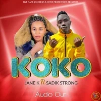 Koko - Sadik strong ft Jane K