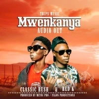 Mwenkanya - Classic Rash x Red K