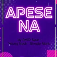 Apese na - Raid Spar, Young Nash, Simple Mark