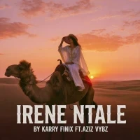 Irene Ntale - Karry Finix Ft Aziz Vybz