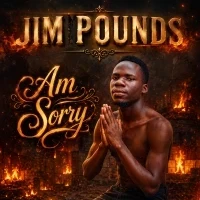 Am Sorry - Jim Pounds