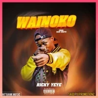 Wainoko - Ricky Yeye