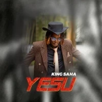 Yesu - King Saha