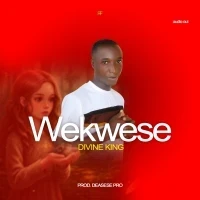 Wekwese - Divine King