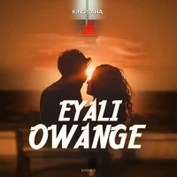 Eyali Owange - King Saha