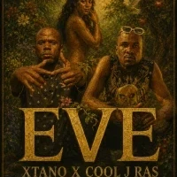 Eve - Xtano X Cool J