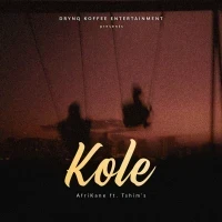 Kole - Afrikane Ft Tshim's