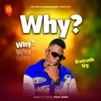 Why - Datruth Ug