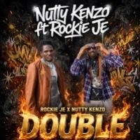 Double - Nutty Kenzo x Rockie Je
