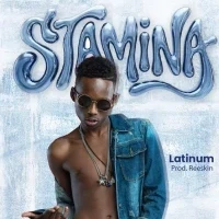 Stamina - Latinum
