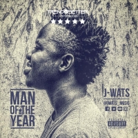 Man Of The Year - J-Wats