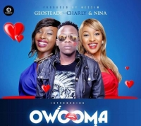 Owooma - Geosteady ft Charly & Nina