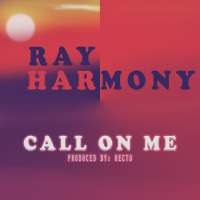 Call on me - Ray Harmony
