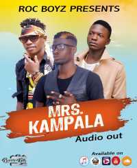 Mrs Kampala - Roc boyz