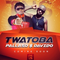 Twatoba - Pallaso and Davido