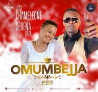 Omumbejja - Jose Chameleone ft Serena Bata