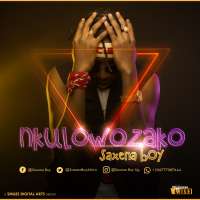 Nkulowozako - Saxena Boy