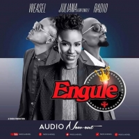 Engule - Radio & Weasel ft Juliana kanyomozi