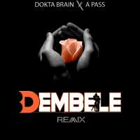 Dembele - Dokta Brain & A Pass