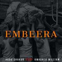 Embeera - Abdu Shakur Ft. Kwagala William