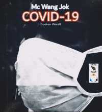 COVID-19 - McWang Jok