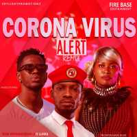 Corona Virus Alert (Remix) - Bobi Wine, LIAMA & Nubian Li